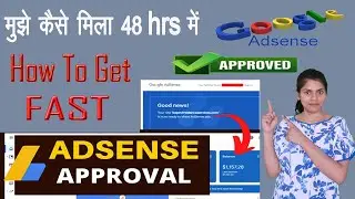 Fast Google AdSense Approval for Blogger in 2022 (Hindi)✅🔥| How to Monetize Blogger With AdSense