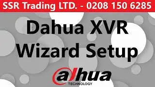 How to Setup Dahua CCTV XVR Wizard - First Time Initial Configure DVR Step by Step Guide Walkthrough