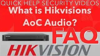 Hikvision FAQ - What are AoC Audio Cameras