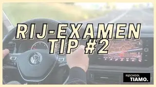 RIJ-EXAMENTIP #2| Rijschool TIAMO| 2022