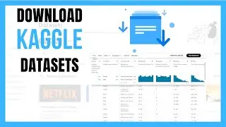 How to Download Kaggle Dataset | How to use Kaggle
