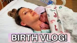 LABOR & DELIVERY OF OUR FIRST BABY! | FORCEPS ASSISTED BIRTH & 4TH DEGREE TEAR | 0-9 CM IN AN HOUR!