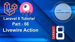 Laravel 8 Tutorial - Livewire Action