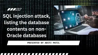 SQL injection attack, listing the database contents on non-Oracle databases