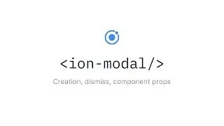 Ionic Components: Modals