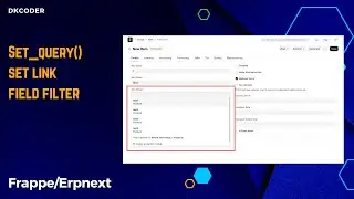 linked field filter in frappe/erpnext || set_query() in frappe/erpnext #frappe #erpnext #dkcoder