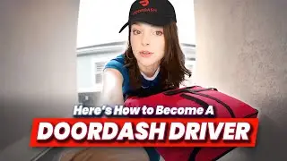 How to Become a DoorDash Driver: Requirements & How to Start