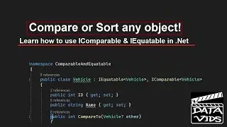 Compare or Sort any Object (using IComparable or IEquatable) .Net