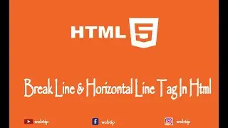 HTML Line Break & Horizontal Line Tag |HTML tutorial for beginners
