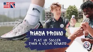 Play & Earn The World's Only US/UK Accredited Degree ⚽ | RIASA UK Soccer Academy Promo | #WEARERIASA