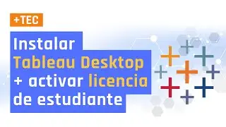 Instalar TABLEAU DESKTOP 📊 y activar GRATIS licencia de estudiante o docente | Videotutorial