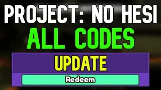 New Project: No Hesi Codes | Roblox Project: No Hesi Codes (April 2024)