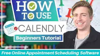 How to use Calendly | Free Appointment Scheduling Software for Beginners (Calendly Tutorial 2022)
