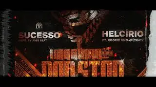 HELCÍRIO-SUCESSO (ft ROOKIE UNO) [áudio oficial] #EPHUNA