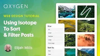 Using Isotope To Sort & Filter Posts In WordPress With Oxygen