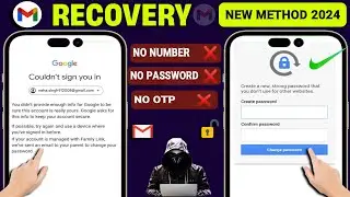 How to Recover Gmail Account without Phone Number and Recovery Email 2024 || Google Account Recovery