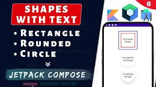 Shapes in Jetpack Compose | Rectangle, Rounded Corner & Circle Shape in Compose #8