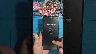 Oppo A52 Hard Reset/Unlocking Pin/Password/Pattern