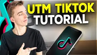 How To Add UTM Parameters To TikTok Ads  - Effective Tracking Solution