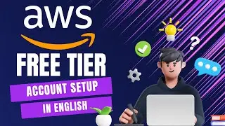 #2 Getting Started with AWS! Create Free Tier Account | AWS 101 English | AWS for Absolute Beginners