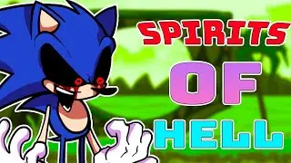 Sonic.EXE: The Spirits of Hell Mod Explained in fnf