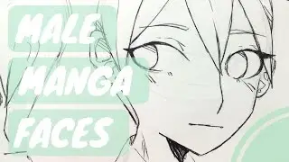 HOW TO DRAW SIMPLE MALE MANGA FACES ✧ EASY