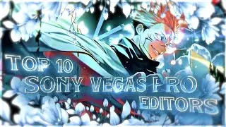 TOP 10 SONY VEGAS EDITORS