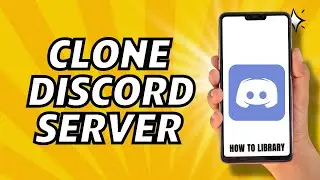 How To Clone Discord Server - Quick And Easy!