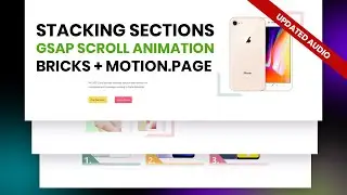 Stacking sections layout with Bricks + Motion Page (GSAP) (Better Audio)