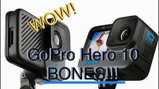 WOW! New GoPro Hero 10 Bones! 54g & 5K Video!