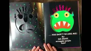 “Go Away Big Green Monster” Read Aloud