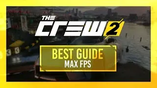 BEST Optimization Guide | MAX FPS | Crew 2