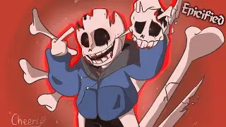 Insanity!Sans - Your Fault [Epicified]