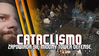 Cataclismo / Bardzo ciekawy miks citybuilder, RTS i tower defense?!