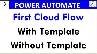 Cloud Flow With Template And Without Template | Power Automate