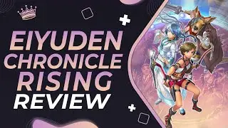 Eiyuden Chronicle Rising Review (PC)