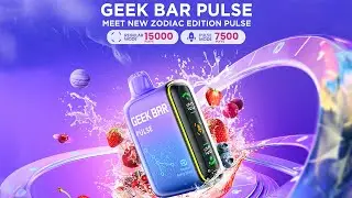 New Geek Bar Pulse  Vape Zodiac Edition: 12 Flavors, 12 Signs!