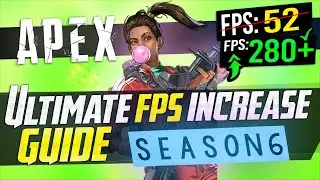 🔧 Apex Legends Season 6: Dramatically increase FPS / Performance with any setup! Season 6 UPDATE