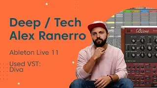 Deep Tech House like Alex Ranerro from scratch. Ableton Live Project.