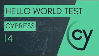 CYPRESS TUTORIAL #4 HELLO WORLD TEST #cypress #cypresstutorial #cypressio