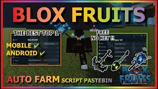 BLOX FRUITS Script Mobile UPDATE 21 AUTO FARM | GUN MASTERY | AUTO SEA EVENT | KITSUNE | V4 (NO KEY)