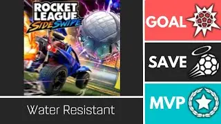 Water Resistant (RLSideswipe) - Player Anthem Showcase - Goal, EpicSave, MVP