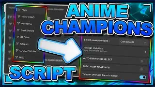 ANIME CHAMPIONS SIMULATOR Script Hack 2024 - AUTO FARM | AUTO TOWER