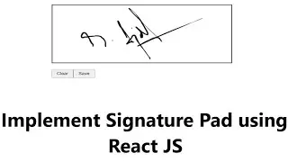 How to Implement Signature Pad in React Js || react-signature-canvas