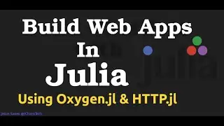 Build Web Apps in Julia with Oxygen.jl