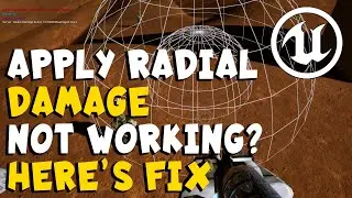 Apply Radial Damage (Not Working Right?) Here's a Fix in Unreal Engine UE5 UE4