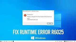 Fix Runtime Error R6025 Pure Virtual Function Call