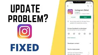 How To Fix Instagram Update Problem in 2022