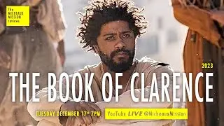 THE BOOK OF CLARENCE (2023) | The MM LIVE