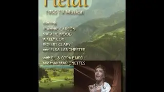 HEIDI (1955 TV Musical) starring Jeannie Carson and Natalie Wood